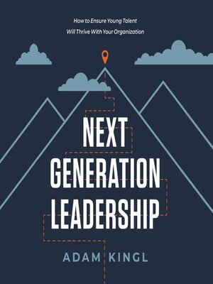 cover image of Next Generation Leadership